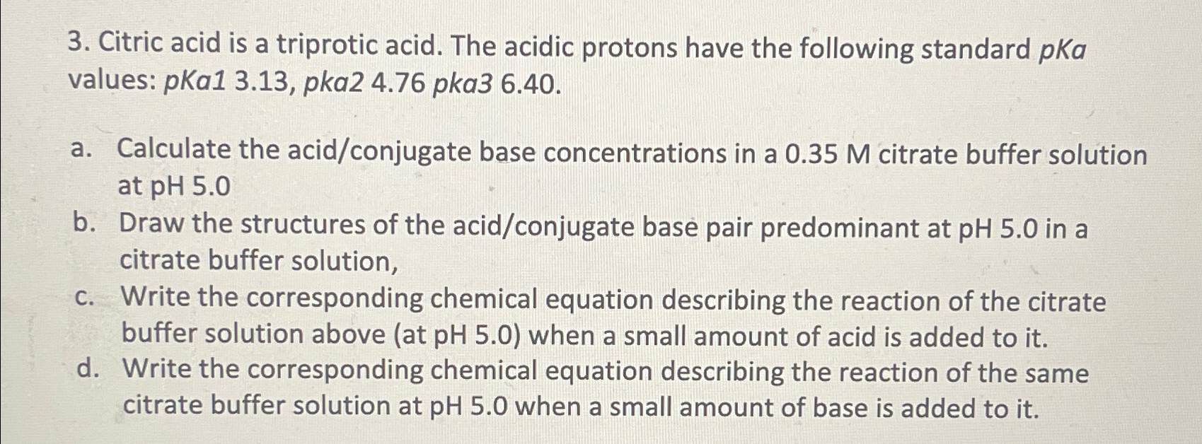 Solved Citric Acid Is A Triprotic Acid The Acidic Protons 5520