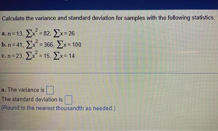 Solved Calculate the variance and standard deviation for | Chegg.com