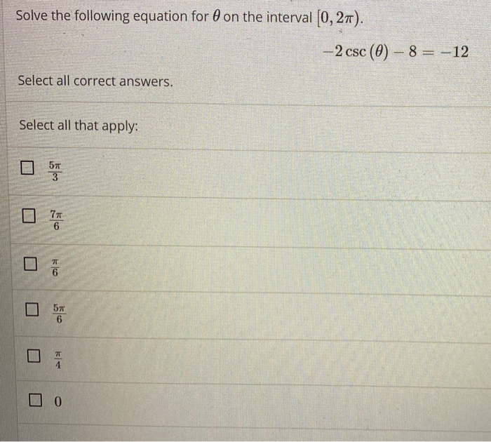 Solved Solve the following equation for 0 on the interval | Chegg.com