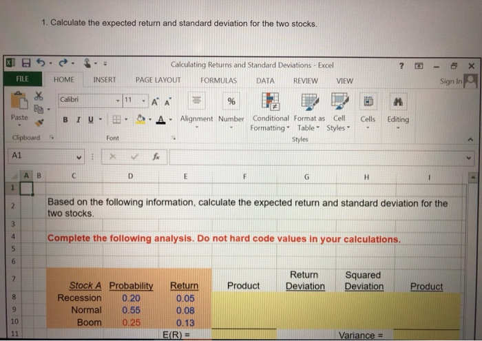 Solved 1. Calculate the expected return and standard | Chegg.com