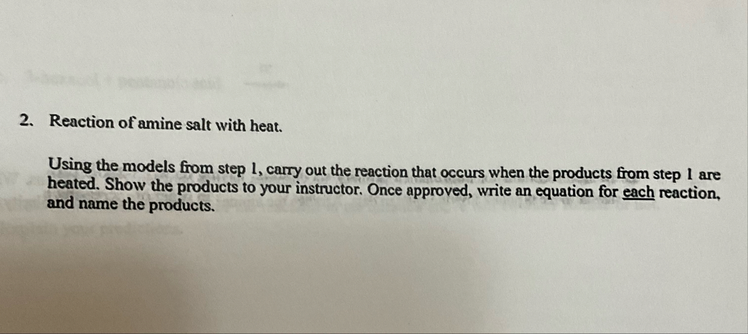 Solved Reaction of amine salt with heat.Using the models | Chegg.com