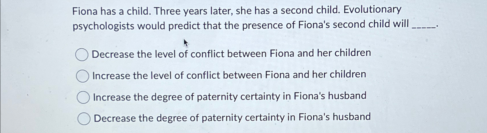 Solved Fiona has a child. Three years later, she has a | Chegg.com