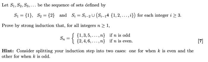 Solved Let S1, S2, S3,... Be The Sequence Of Sets Defined By | Chegg.com