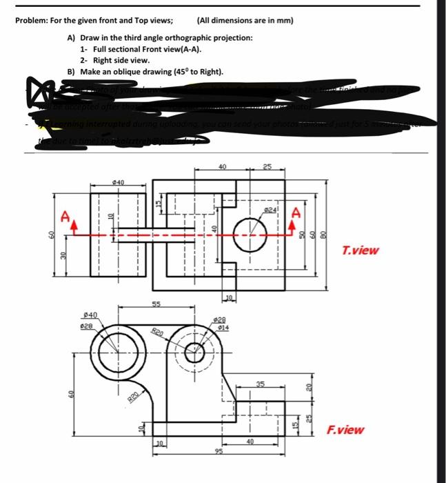 Solved Problem: For the given front and Top views; (All | Chegg.com