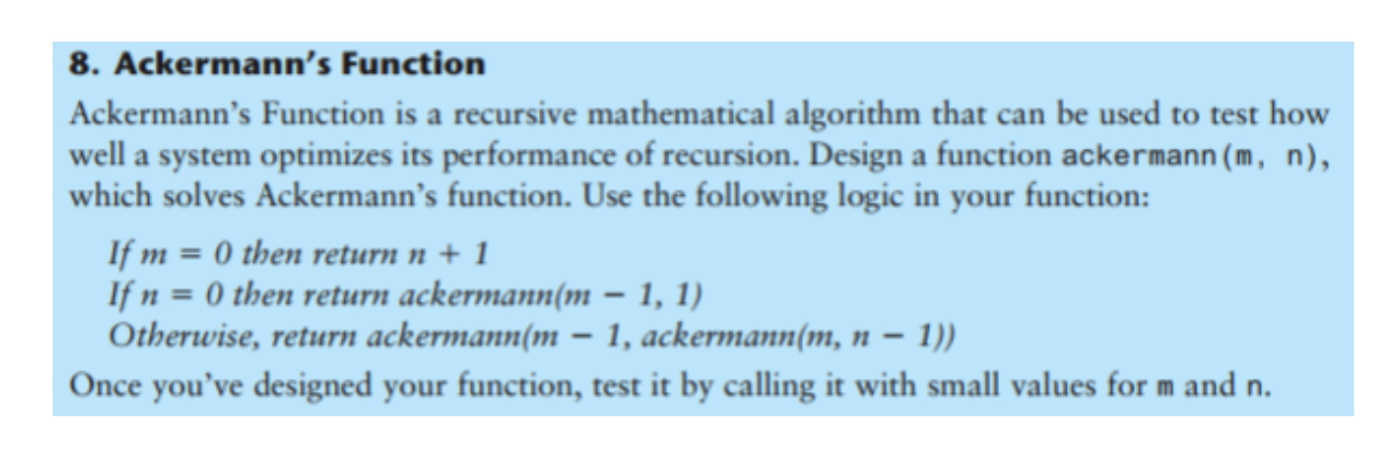 Solved Ackermann's FunctionAckermann's Function Is A | Chegg.com