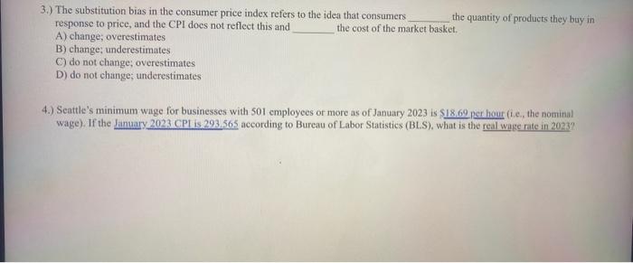 Solved 3.) The Substitution Bias In The Consumer Price Index | Chegg.com