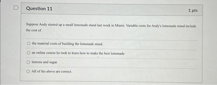 Solved Suppose Andy started up a small lemonade stand last | Chegg.com