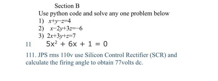 Solved Section B Use python code and solve any one problem | Chegg.com