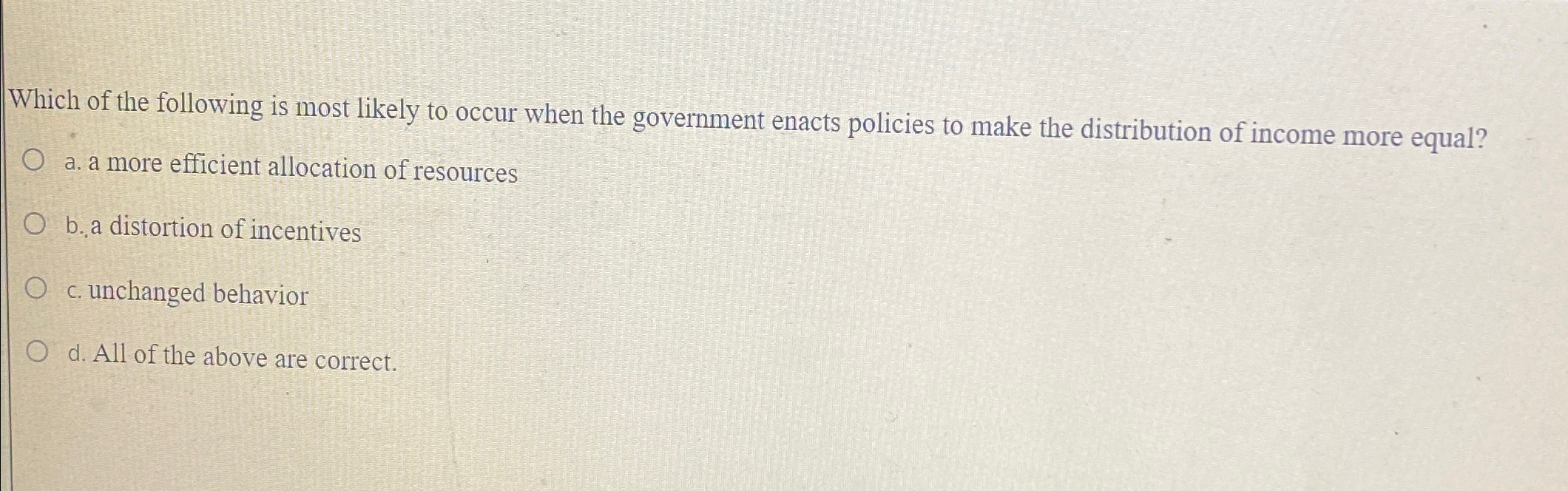 Solved Which of the following is most likely to occur when | Chegg.com