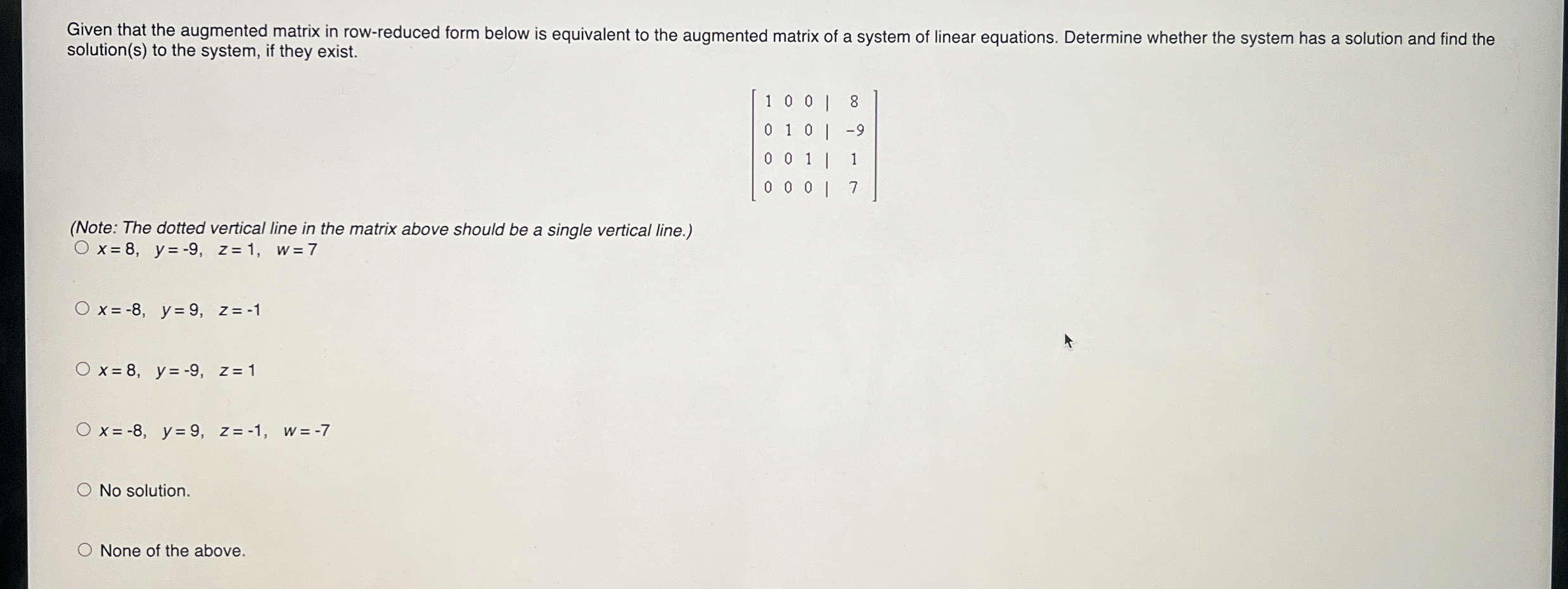 Solved Given that the augmented matrix in row-reduced form | Chegg.com