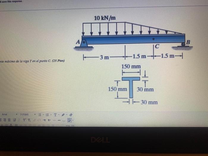 Solved Determine the maximum shear stress of beam T at point | Chegg.com