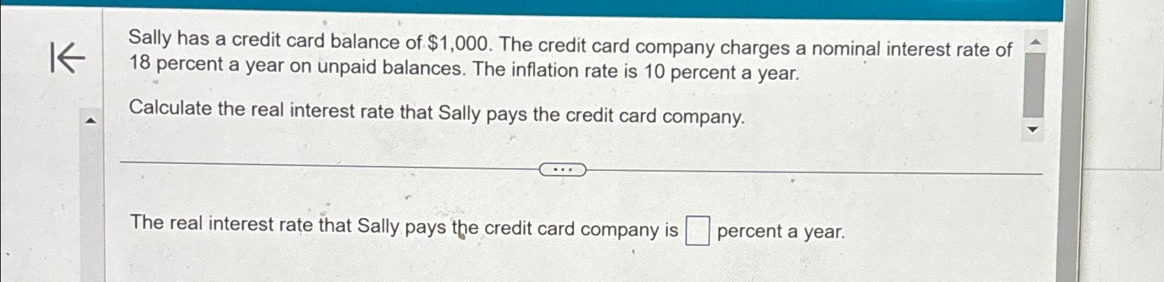Solved Sally has a credit card balance of $1,000. ﻿The | Chegg.com