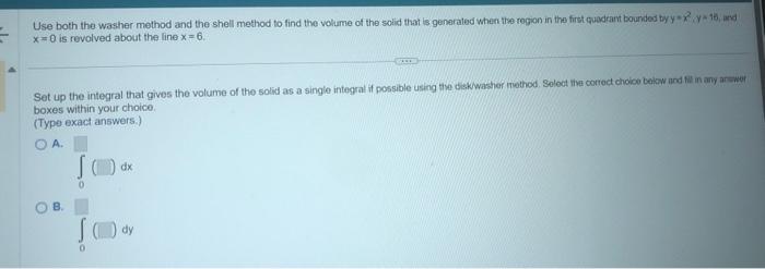 Solved Use both the washer method and the shell method to | Chegg.com