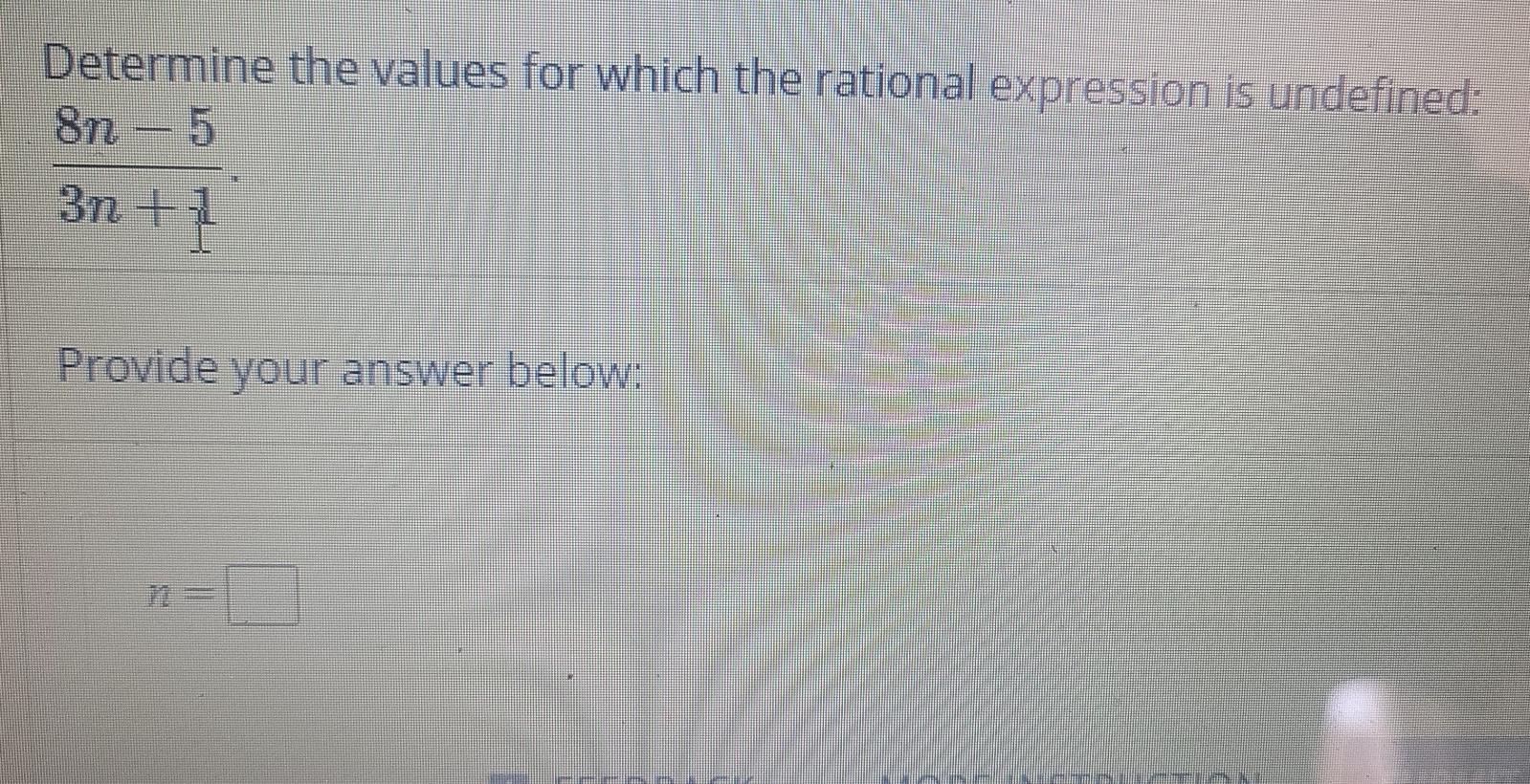 Solved Determine the values for which the rational | Chegg.com