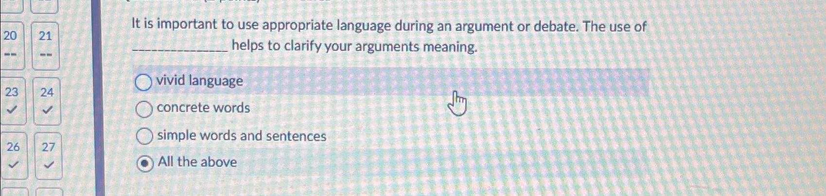 Solved It is important to use appropriate language during an | Chegg.com