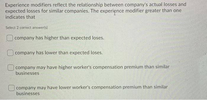 Solved Experience modifiers reflect the relationship between | Chegg.com
