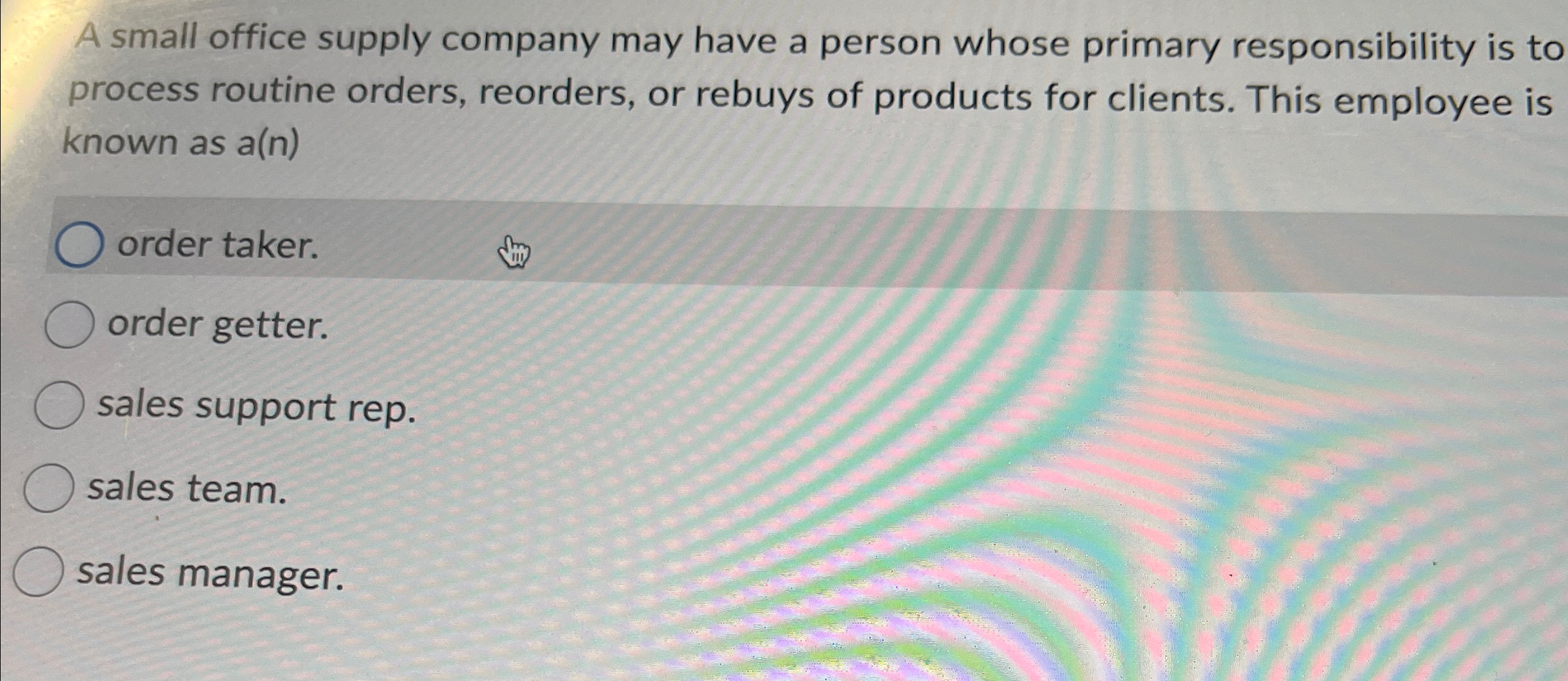 Solved A small office supply company may have a person whose | Chegg.com