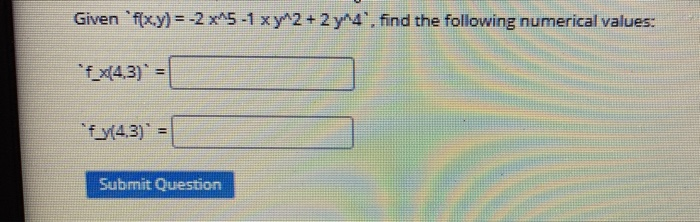 Solved Given F X Y 2 X 5 1 X Y 2 2 Y 4 Find The Chegg Com