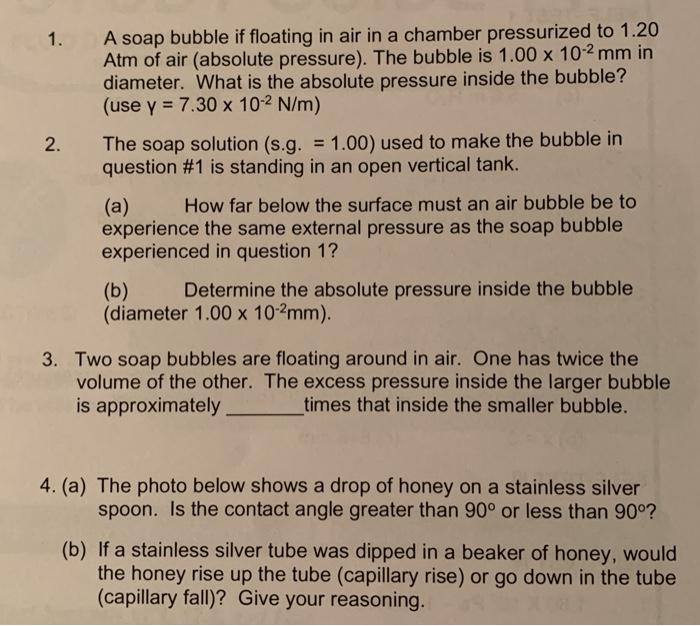 1 2 A Soap Bubble If Floating In Air In A Chamber Chegg Com