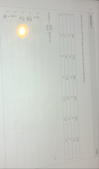 Solved Question 7Use the values in the table below to answer | Chegg.com