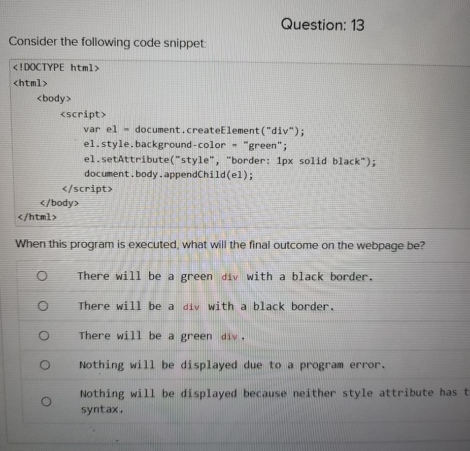 Solved Question Consider The Following Code Snippet Chegg Com