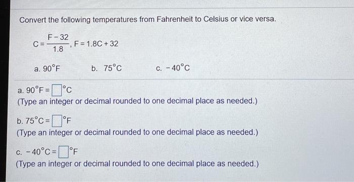 Solved Convert the following temperatures from Fahrenheit to