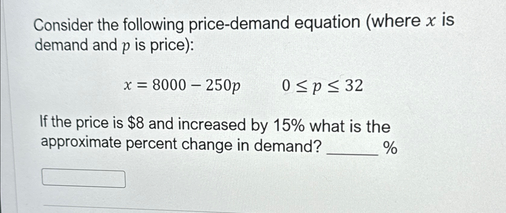 Solved Consider the following price-demand equation (where x | Chegg.com