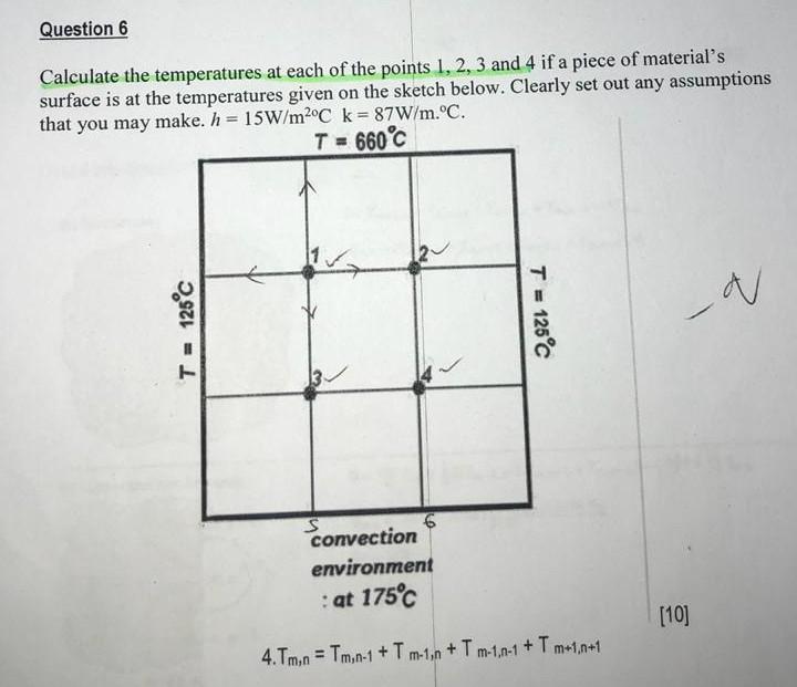Solved Question 6 Calculate the temperatures at each of the | Chegg.com