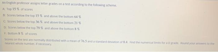 Solved An English Professor Assigns Letter Grades On A Test | Chegg.com