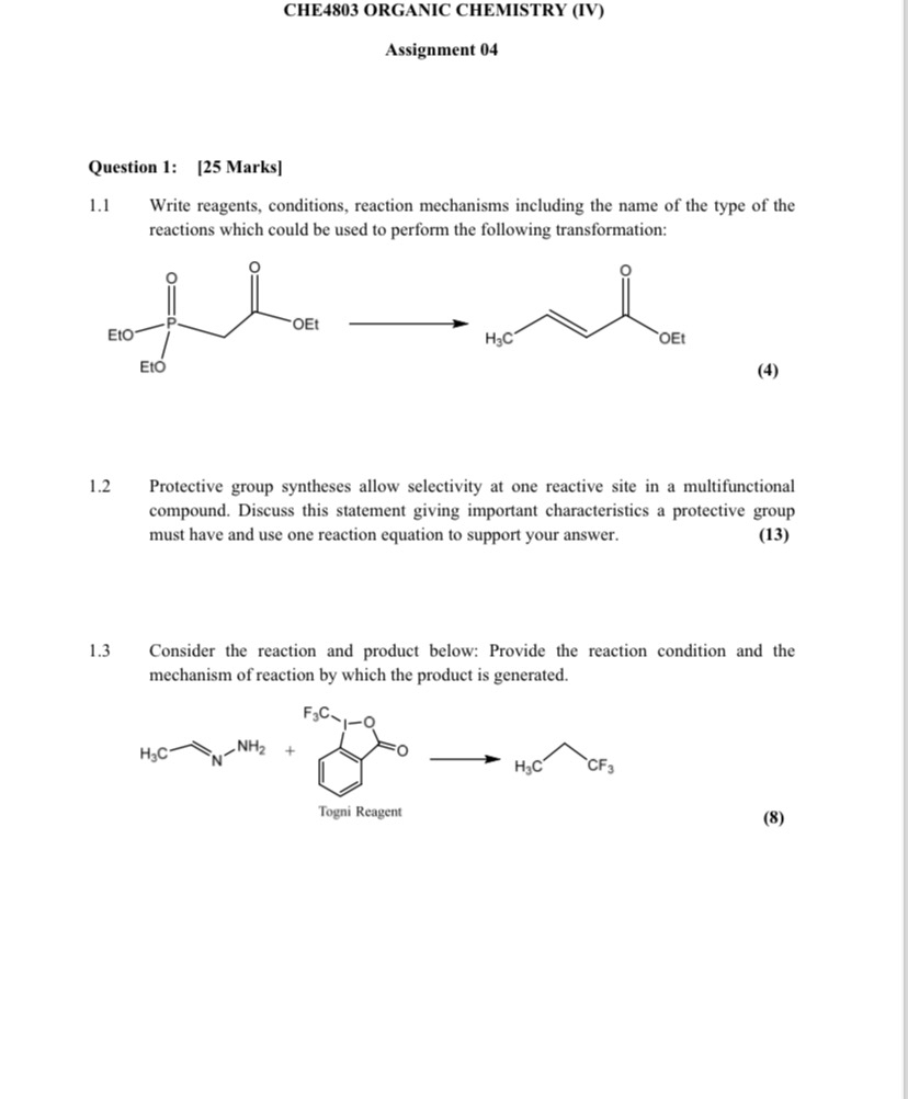 Solved CHE4803 ﻿ORGANIC CHEMISTRY (IV)Assignment 04Question | Chegg.com