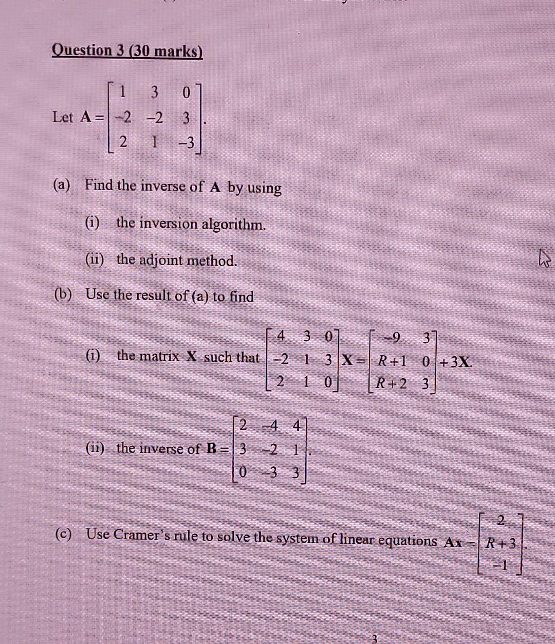 Solved Let A=⎣⎡1−223−2103−3⎦⎤ (a) Find the inverse of A by | Chegg.com