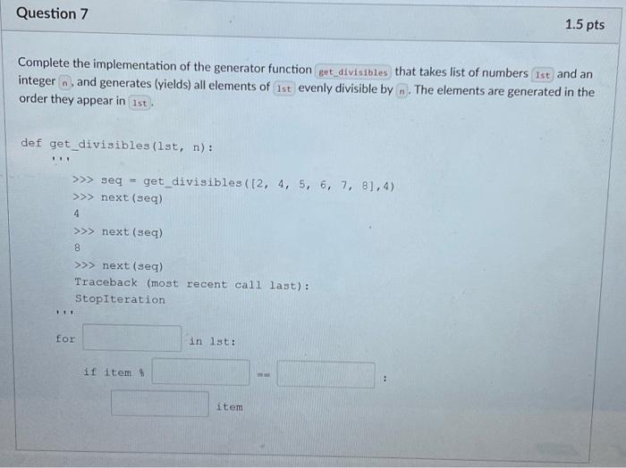 Solved Complete the list comprehension syntax to produce the | Chegg.com