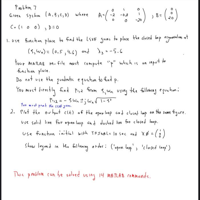 Solved Problem 7 Given System (A,B,C,D) Where | Chegg.com