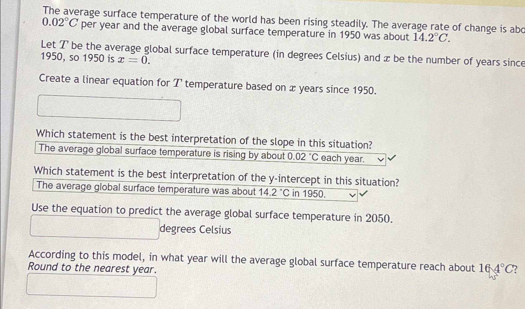 Solved The average surface temperature of the world has been | Chegg.com