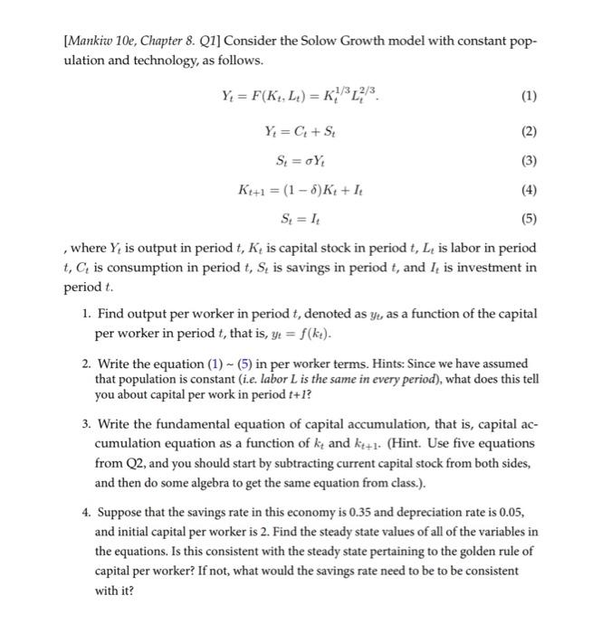 Solved [Mankiw 10e, Chapter 8. Q1] Consider the Solow Growth | Chegg.com