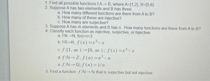 Solved 1. Find All Possible Functions FA→B, Where | Chegg.com