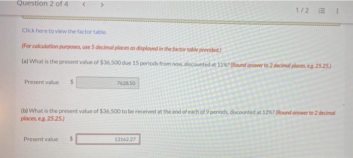 Solved Question 2 of 4 1/2 Click here to view the factor | Chegg.com