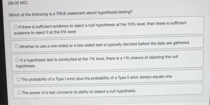 which statement about hypothesis is true