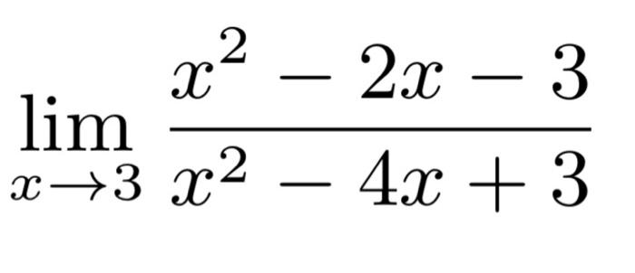 Solved limx→3x2−4x+3x2−2x−3 | Chegg.com