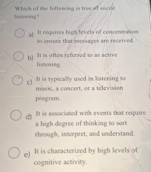 solved-which-of-the-following-is-true-of-social-listening-chegg