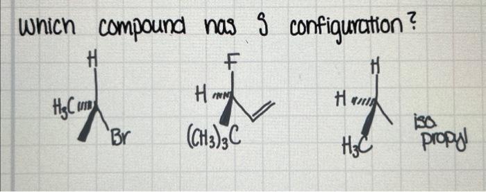 Solved Which compound has 9 configuration? | Chegg.com