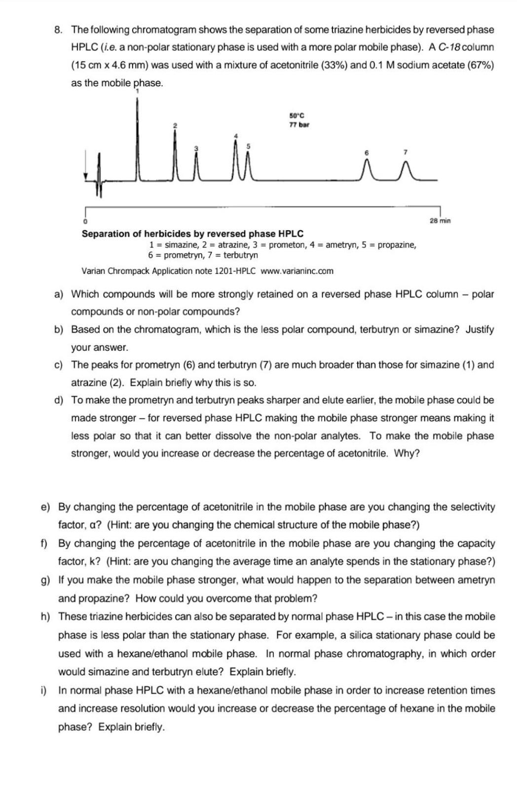 8. The following chromatogram shows the separation of | Chegg.com