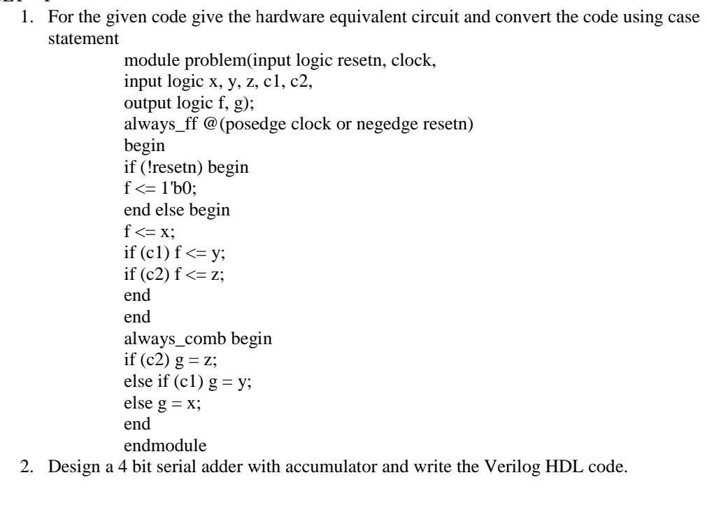 Solved 1. For the given code give the hardware equivalent | Chegg.com