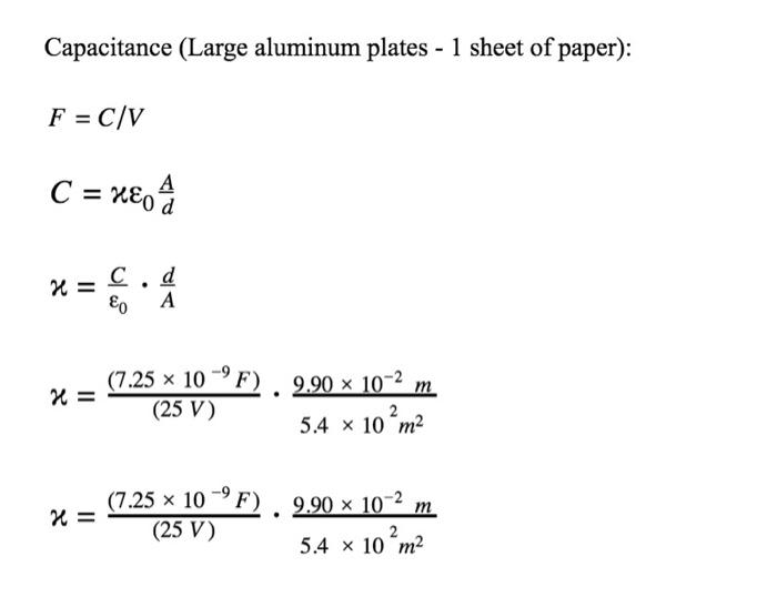 Capacitance Large Aluminum Plates 1 Sheet Of Pa Chegg Com