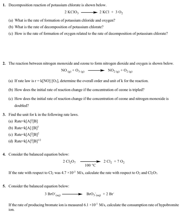 Solved 1. Decomposition reaction of potassium chlorate is | Chegg.com