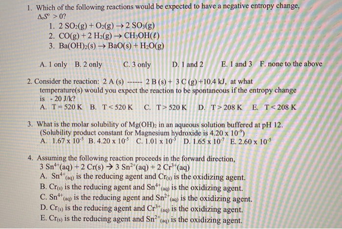 Solved 1 Which Of The Following Reactions Would Be Expec Chegg Com