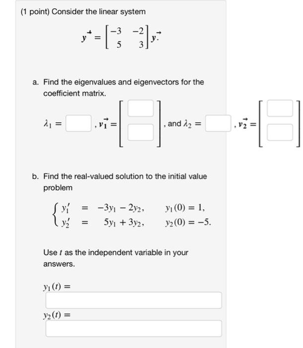 Solved Previous Problem List Next (1 point) Solve the system | Chegg.com