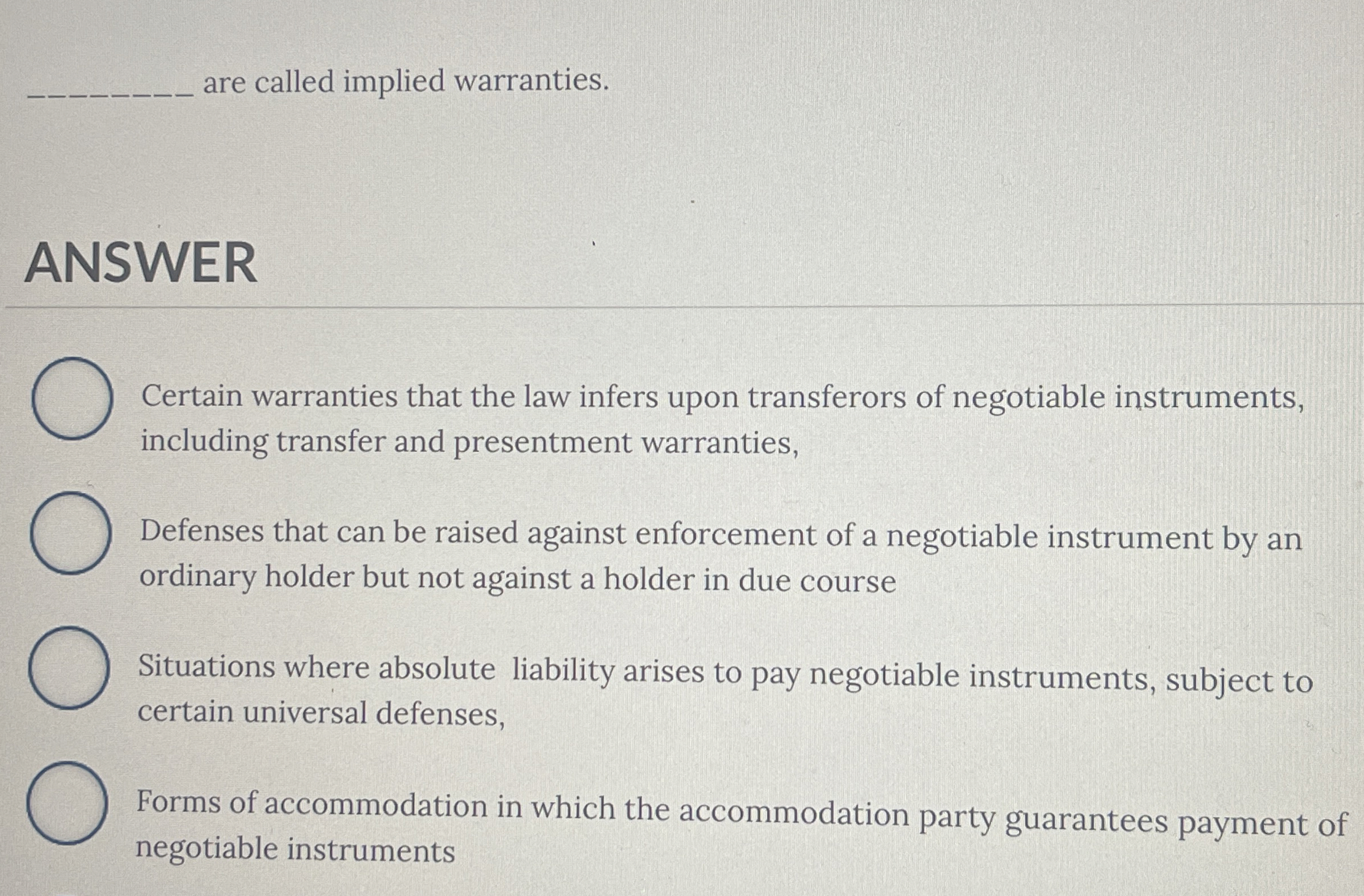 Solved q, ﻿are called implied warranties.ANSWER ﻿Certain