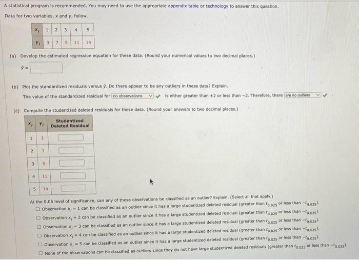 Solved Statistical Program Is Recommended. You May Need To | Chegg.com