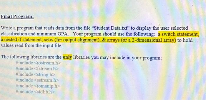 Final Program: Write a program that reads data from | Chegg.com